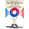 Základy tai-chi chi-kung - Yang Jwing-ming
