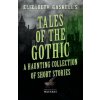 Tales of the Gothic
