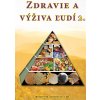 Zdravie a výživa ľudí 2 - Peter Chlebo, Ing. Ján Keresteš