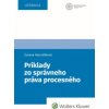 Príklady zo správneho práva procesného 2 vyd - Zuzana Hamuľáková