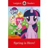 Ladybird Readers Level 2 - My Little Pony - Spring is Here! (ELT Graded Reader)