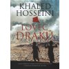Lovec draků - Khaled Hosseini