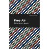 Free Air - Sinclair Lewis