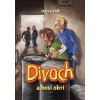 Divoch a bosí obri (2. diel) - Harry Voß