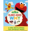 Sesame Street Elmo Asks Why? - DK