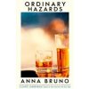 Ordinary Hazards - autor neuvedený
