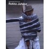 Rokko Juhász - Kozmonomád - Helena Markusková