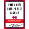 Prečo muži hneď po sexe zaspia?