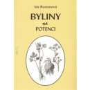 Ida Rystonová: Byliny na potenci