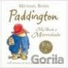 Paddington My Book of Marmalade - Michael Bond