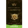 E-kniha Kráľovstvo hriechov: Lakomstvo - Ana Huang