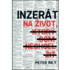 Inzerát na život, ktorý som nechcel žiť