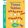 Usborne Workbooks Times Tables 7-8 (Holly Bathie)(Brožovaná)
