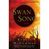 Swan Song (MCCAMMON ROBERT)(Brožovaná)