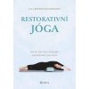 Restorativní jóga (Gail Boorstein Grossman)