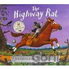 Highway Rat - Julia Donaldson, Axel Scheffler (Ilustrátor)