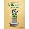 Jefferson robí, čo môže - Jean-Claude Mourlevat