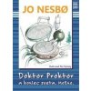 Doktor Proktor a koniec sveta. Možno. (Doktor Proktor 3) - Jo Nesbo