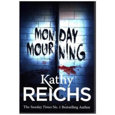 Monday Mourning - Reichs Kathy
