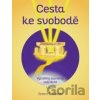 Cesta ke svobodě - Robert E. Detzler