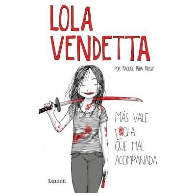 Lola Vendetta Spanish Edition: M Riba Rossy RaquelPaperback