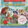 Rozprávka - Doktor Jajbolí CD (kartón)