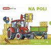 Otvor okienko Na poli