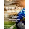 Football Club Geopolitics (VEYSSIERE)(Kniha)