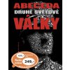 Abeceda Druhé světové války - John Keegan