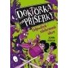 Doktorka pro příšerky 2: Odpudivá záchranná akce - Kelly John