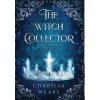 The Witch Collector (Weaks Charissa)