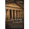 Zrodenie Európy - Patrik Števík
