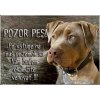 Pozorpes.sk, výstražná tabuľka (Stafordšírsky teriér)