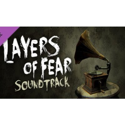 Layers of Fear - Soundtrack