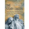 Story-Takers (Paula M. Salvio)(Brožovaná)