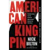 American Kingpin