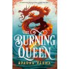 Burning Queen (Aparna Verma)(Brožovaná)