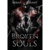 Broken Souls (Miranda Grant)(Pevná)
