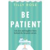 Be Patient