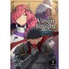 Virgin Knight: I Became the Frontier Lord in a World Ruled by Women (Light Novel) Vol. 2 (Melon22)(Brožovaná)
