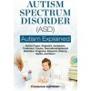 AUTISM SPECTRUM DISORDER (ASD)