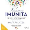 Zázračná imunita - Matt Richtel