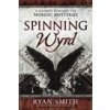 Spinning Wyrd: A Journey Through the Nordic Mysteries