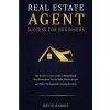 Real Estate Agent Success for Beginners (David Harris)(Brožovaná)