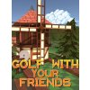 Hra na PC Golf With Your Friends (PC) DIGITAL (704467)