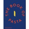 The Book of Pasta - Academia Barilla, Phaidon Press Ltd