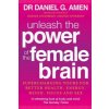 Unleash the Power of the Female Brain