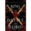 King of Battle and Blood