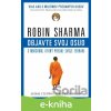 E-kniha Objavte svoj osud s mníchom, ktorý predal svoje ferrari - Robin Sharma