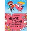 Hravé čítanie s porozumením pre deti 8-9 rokov (2.vydnie) (Eva Kollerová)